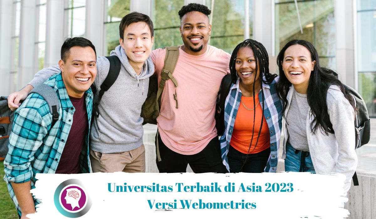 universitas terbaik di asia - universitas terbaik asia - webometrics 2023 - best university of asia